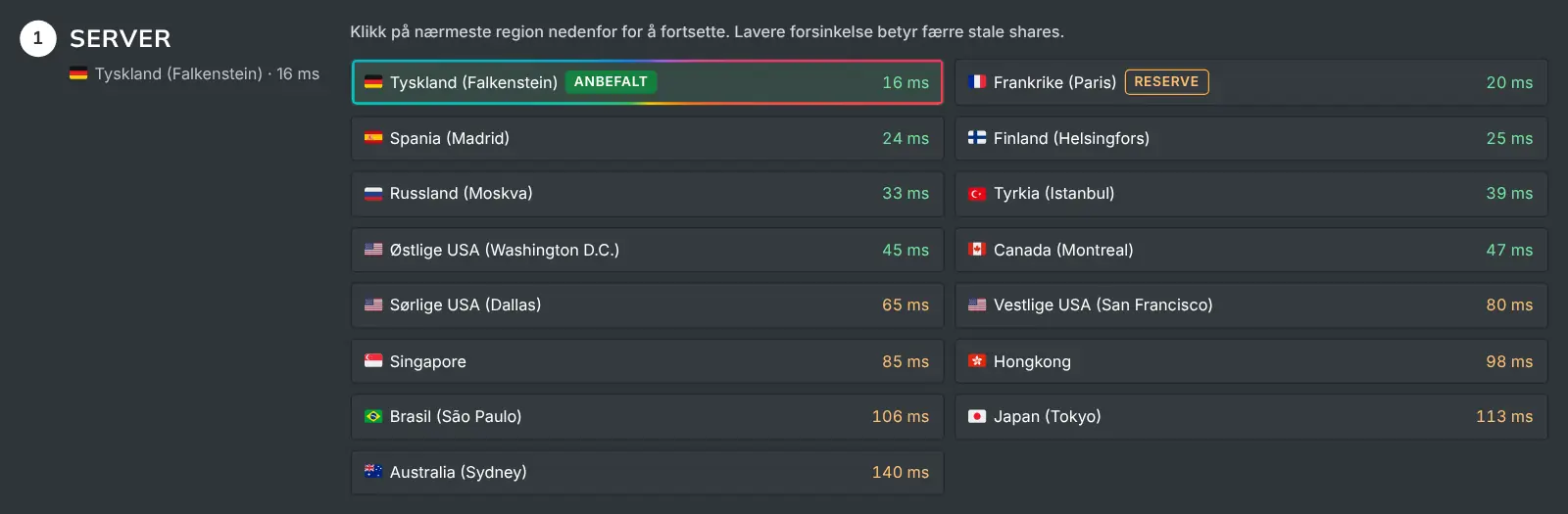 Serversteget på Slik miner du med alle regioner og deres målte forsinkelse