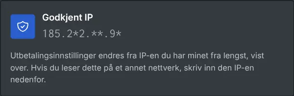 Boksen med utbetalingsinnstillinger som viser den godkjente IP-en, maskert