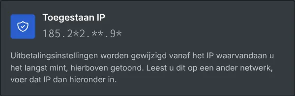 Het vak met uitbetalingsinstellingen dat het toegestane IP gemaskeerd toont