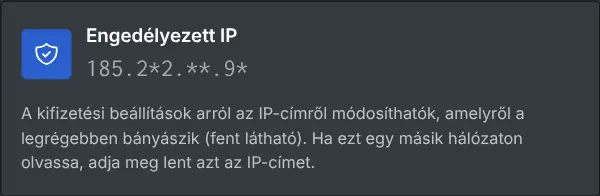 A kifizetési beállítások doboza az engedélyezett IP-címmel, maszkolva